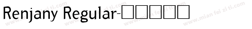 Renjany Regular字体转换